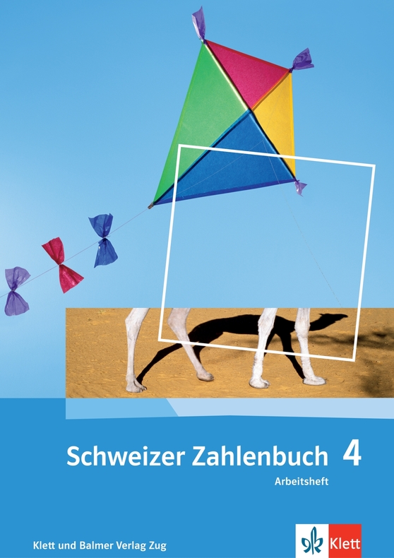 Schweizer Zahlenbuch 4 Arbeitsheft