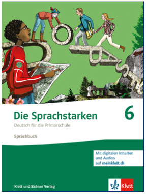 Die Sprachstarken 6 Sprachbuch mit dig. Inhalten