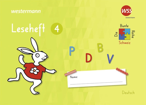 Die bunte Reihe Schweiz - Leseheft 4