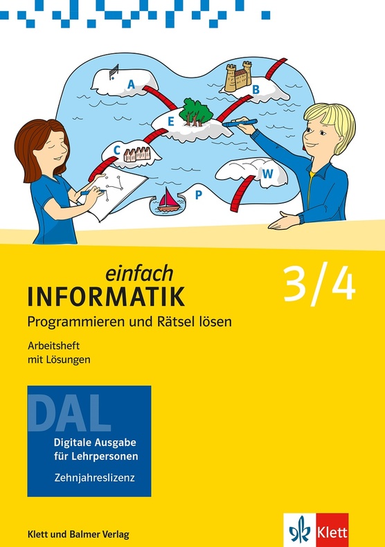 Einfach Informatik 3/4 Programmieren und Rätsel lösen DAL