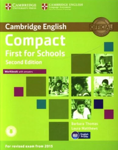 Compact first for schools Workbook with Answers + Audio