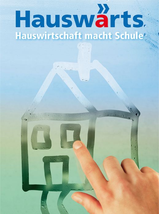 Hauswärts Hauswirtschaft macht Schule - Schulbuch