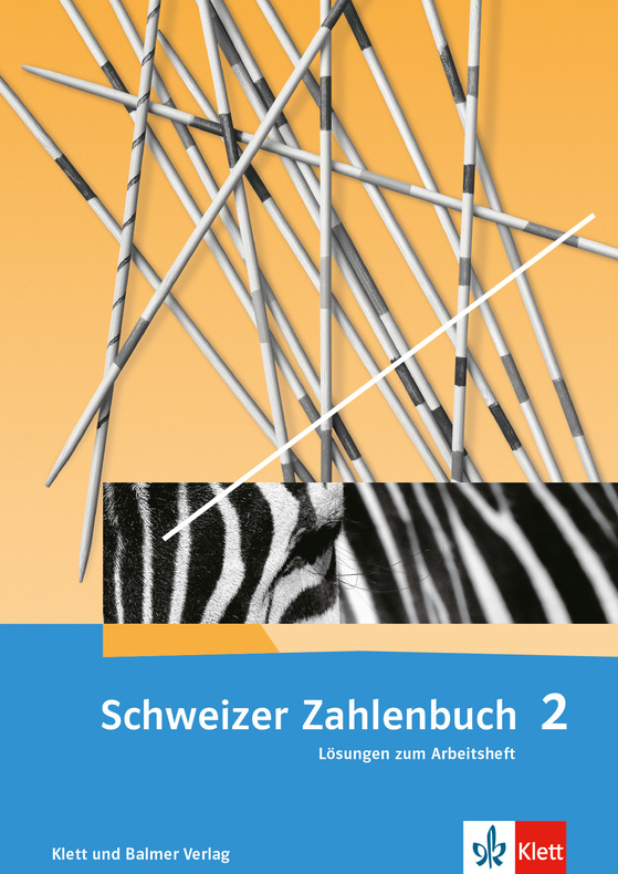 Schweizer Zahlenbuch 2 Lösungen zum Arbeitsheft