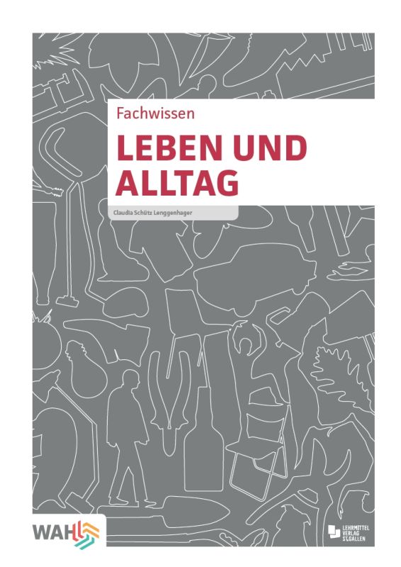 WAHandeln Dossier 6 und 7 Ergänzung zum Ordner für LP