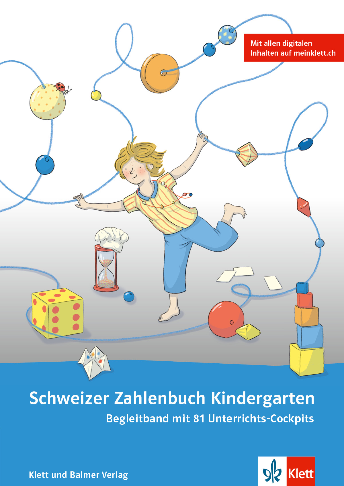 Schweizer Zahlenbuch Kindergarten - Begleitband mit 81 Unterrichts-Cockpits