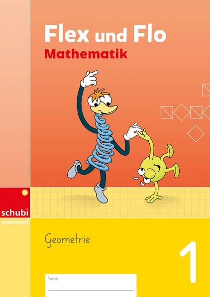 Flex und Flo Mathematik 1 - Themenheft Geometrie