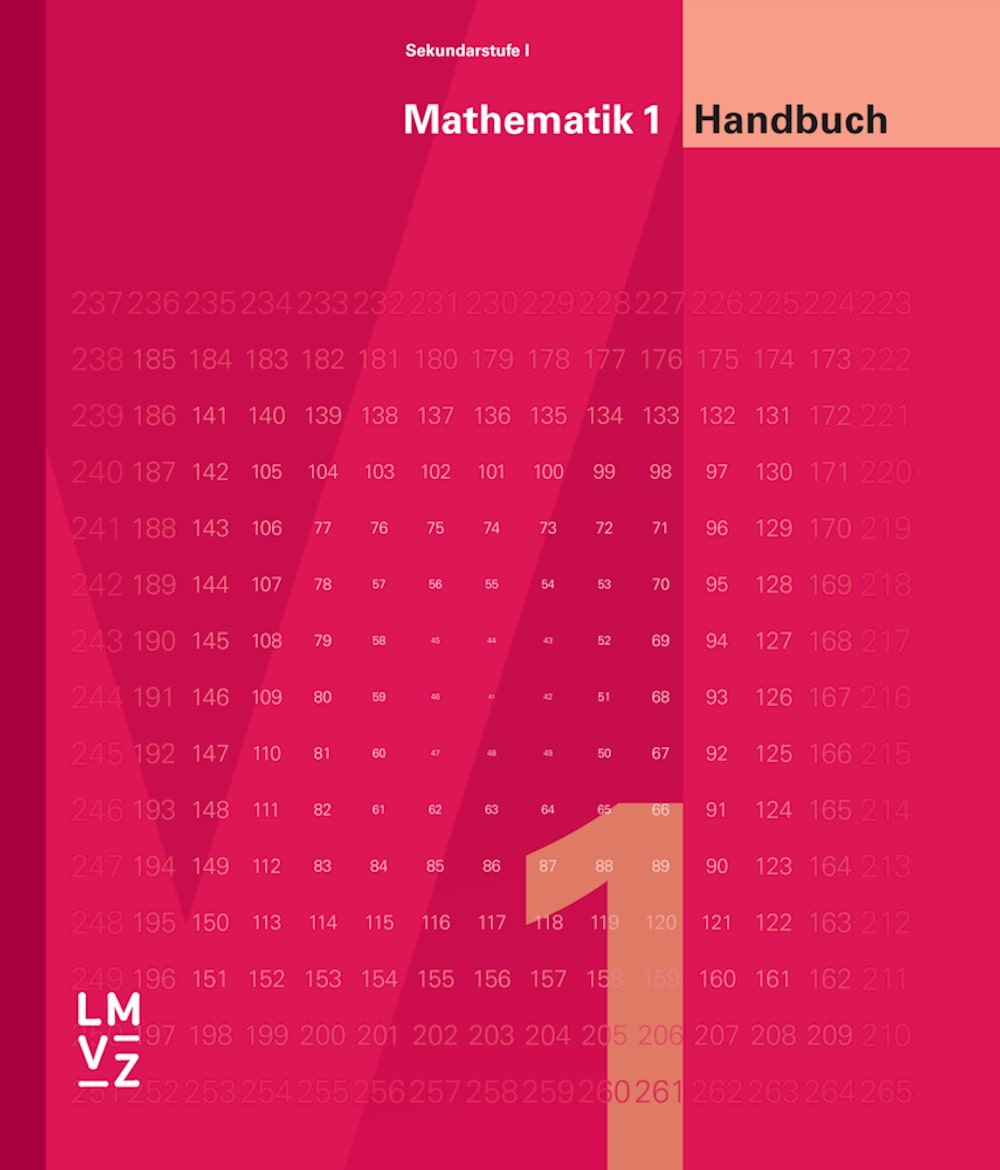 Mathematik 1 - Sekundarstufe I Handbuch für Lehrpersonen