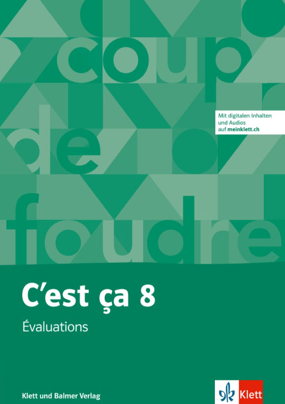 C'est ça 8 Évaluations Summative Lernkontrollen E/G
