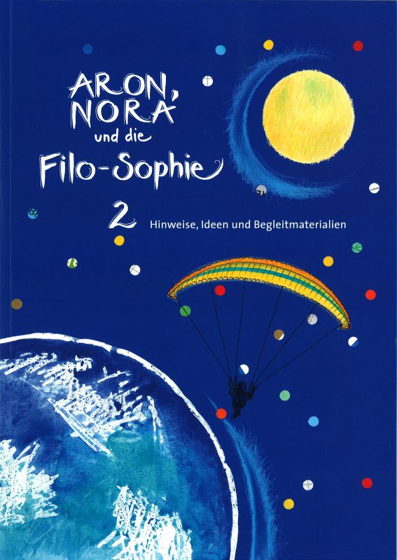 Aron, Nora und die Filo-Sophie 2 Kommentar inkl. Kopiervorlagen