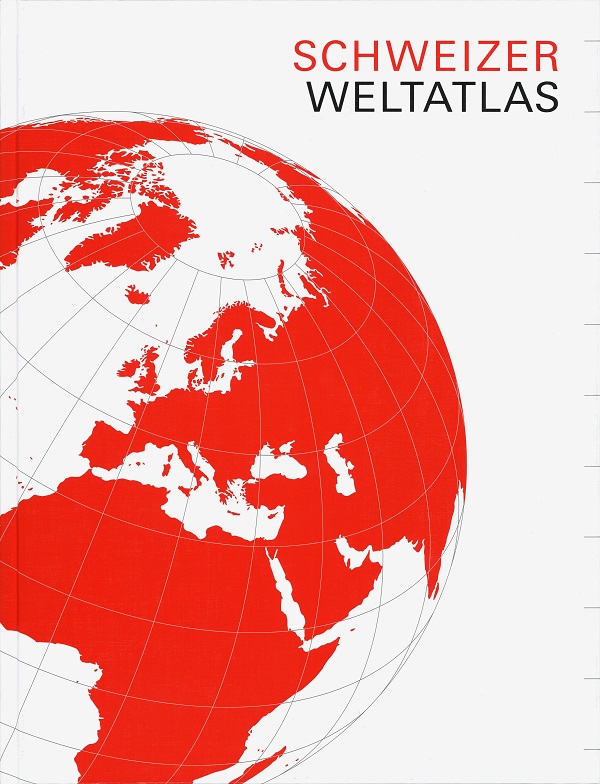 Schweizer Weltatlas Deutsche Ausgabe