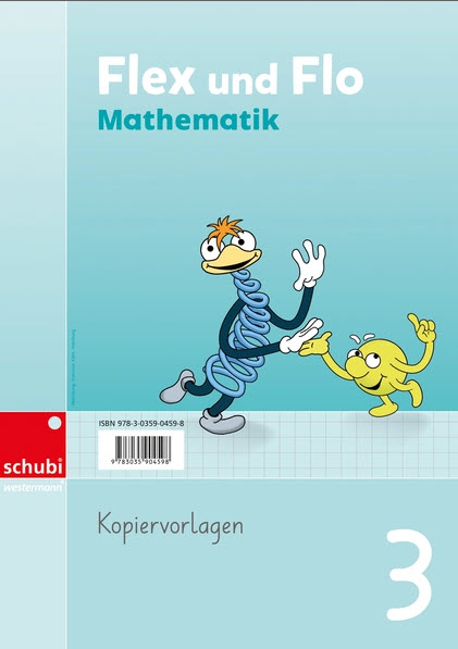 Flex und Flo Mathematik 3 - Kopiervorlagen