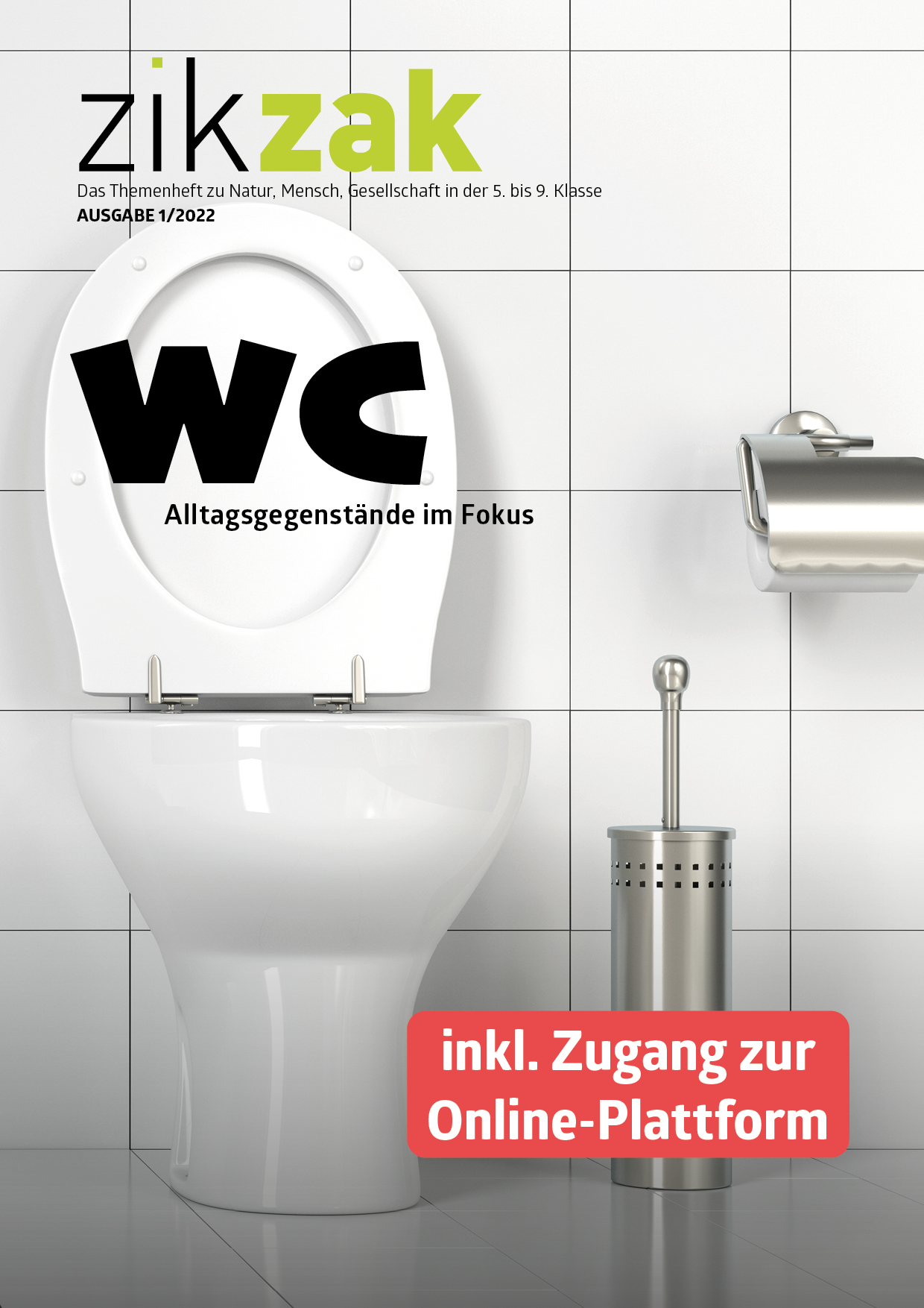 zikzak-WC - Alltagsgegenstände 1/22 zikzak - Lehrpersonen-Version