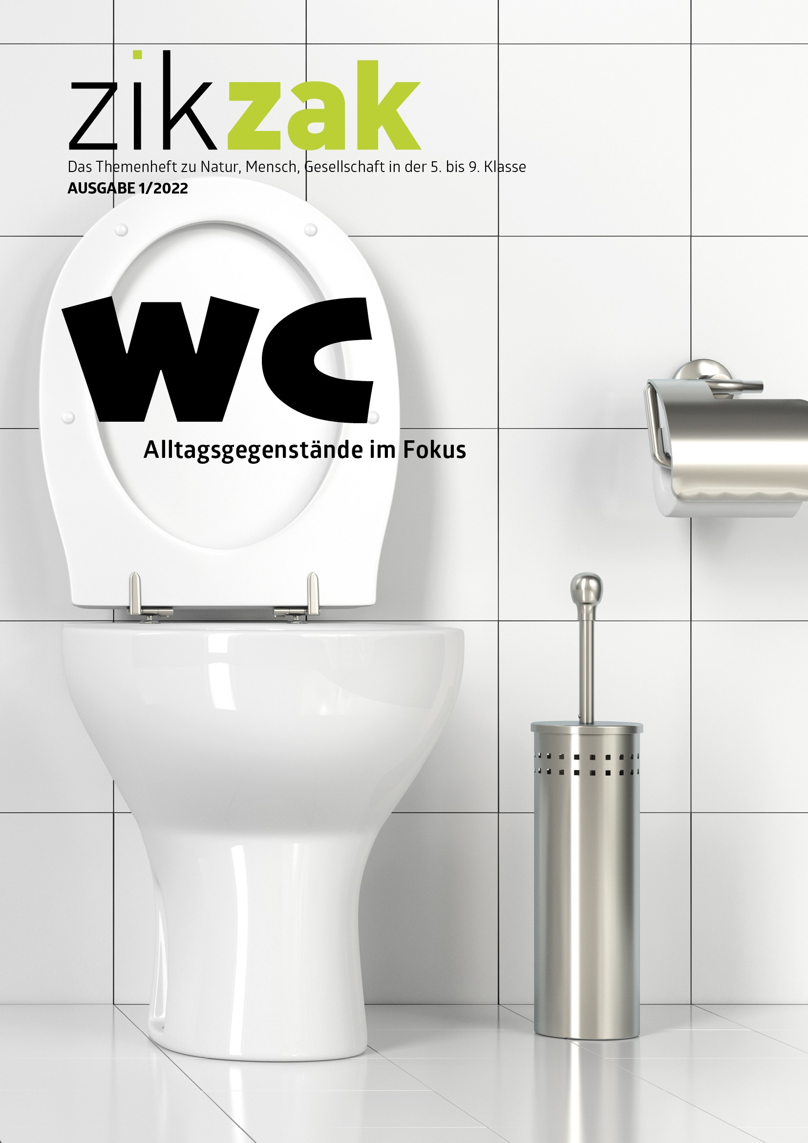 zikzak-WC - Alltagsgegenstände 1/22 zikzak - Schülerheft