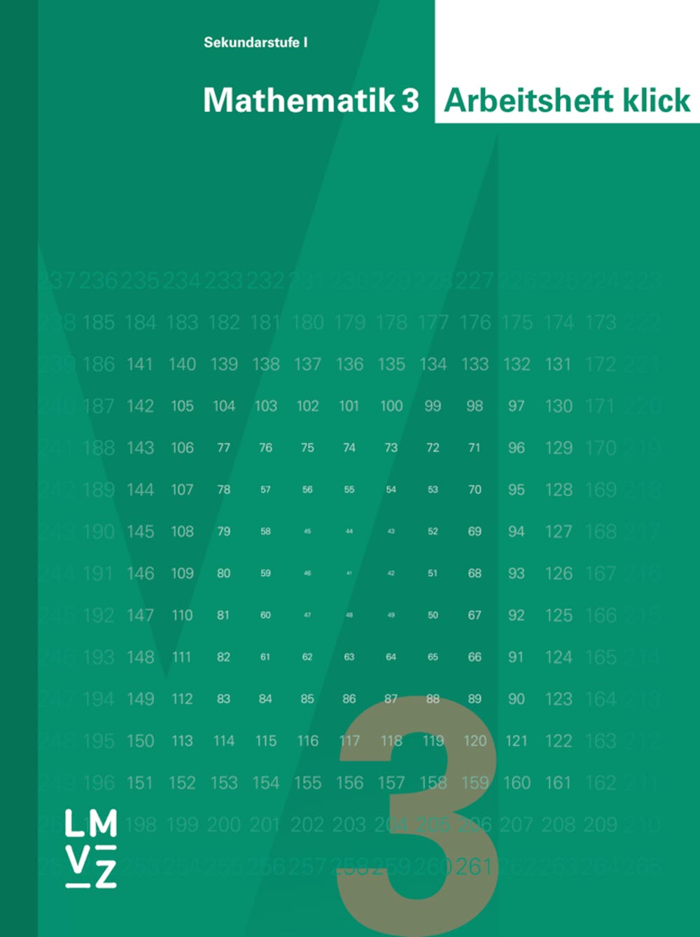 Mathematik 3 - Sekundarstufe I Arbeitsheft klick