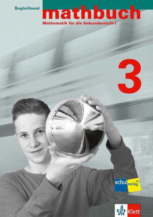 Mathbuch 3 Begleitband Grundanforderungen