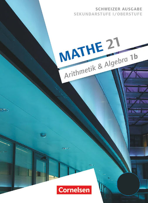 Mathe 21 Band 1 - Schulbuch B