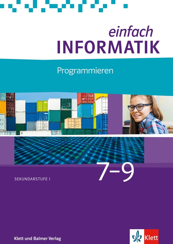 Einfach Informatik 7-9 - Programmieren Schulbuch