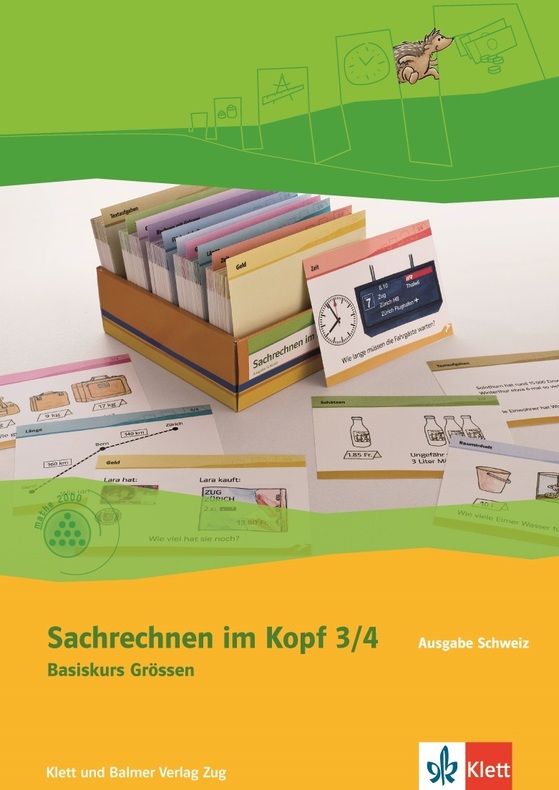 Schweizer Zahlenbuch 3/4 Sachrechnen im Kopf Basiskurs Grössen