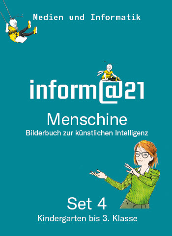 Inform@21 Kindergarten bis 3. Klasse Mappe – Set 4 inkl. Bilderbuch Menschine