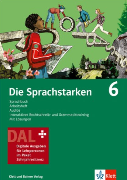Die Sprachstarken 6 Digitale Ausgabe für Lehrpersonen