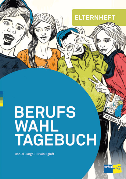Berufswahltagebuch Elternheft (10x)