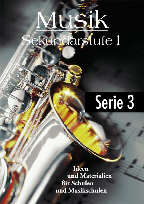Musik Sekundarstufe 1 Kommentarband 2 - Serie 3