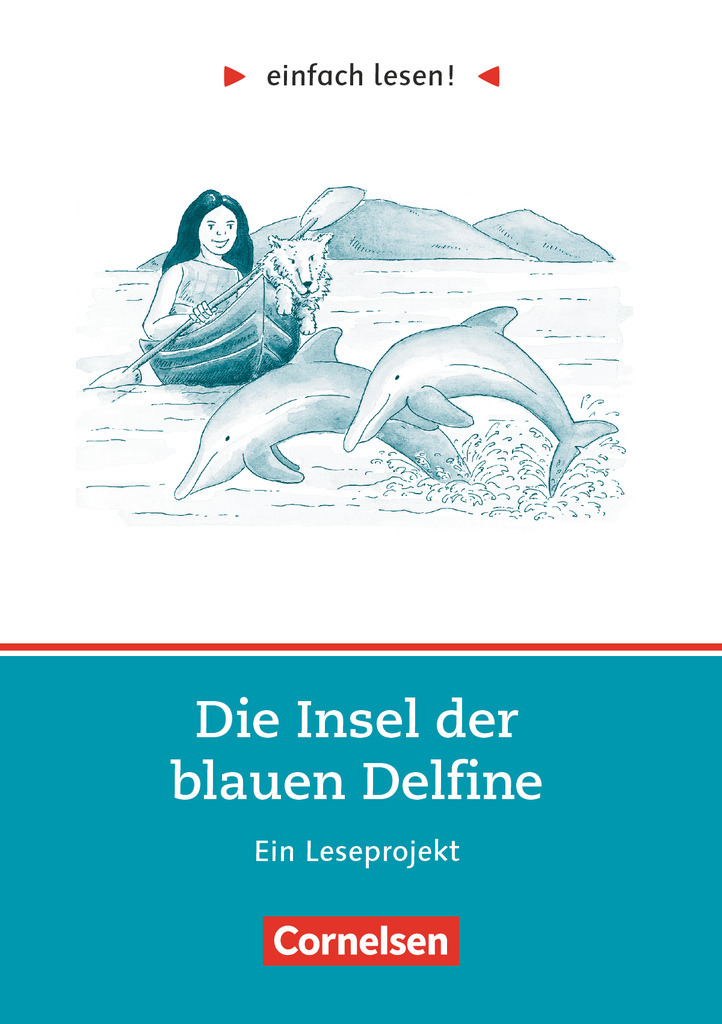 Einfach lesen! Die Insel der blauen Delfine