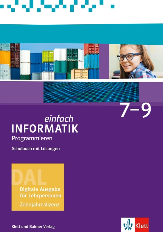 Einfach Informatik 7-9 - Programmieren Digitale Ausgabe für Lehrpersonen
