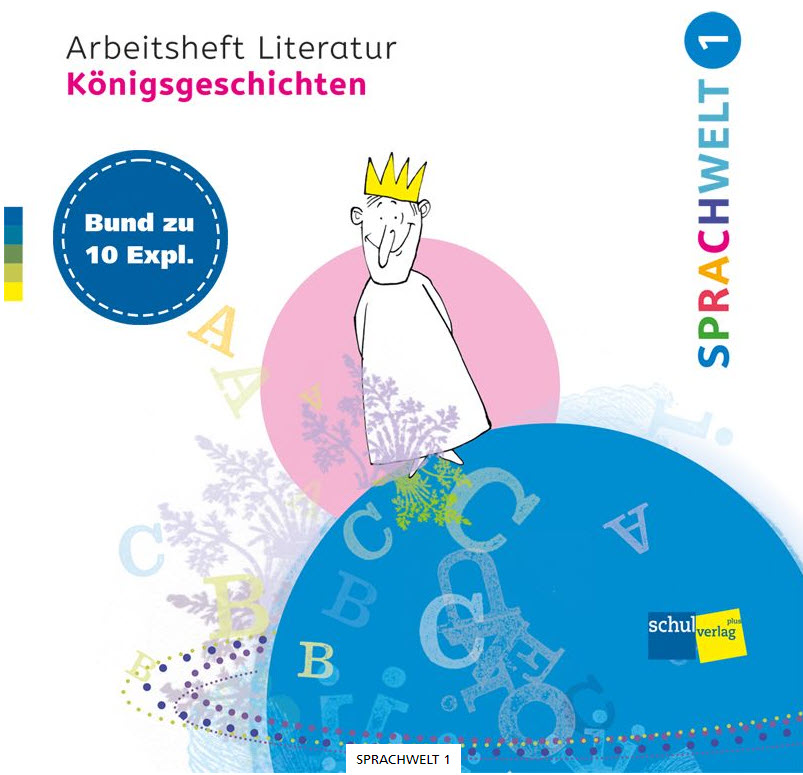 Sprachwelt 1 Arbeitsheft Königsgeschichten (10x)