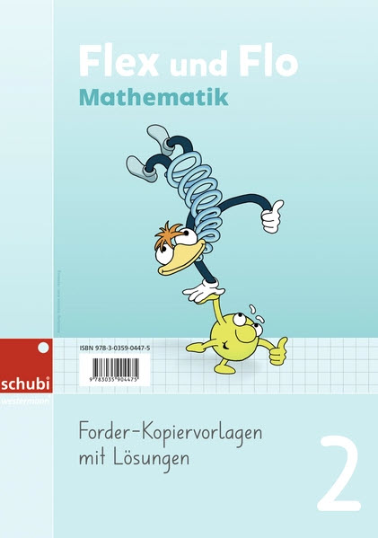 Flex und Flo Mathematik 2 Forder-Kopiervorlagen mit Lösungen