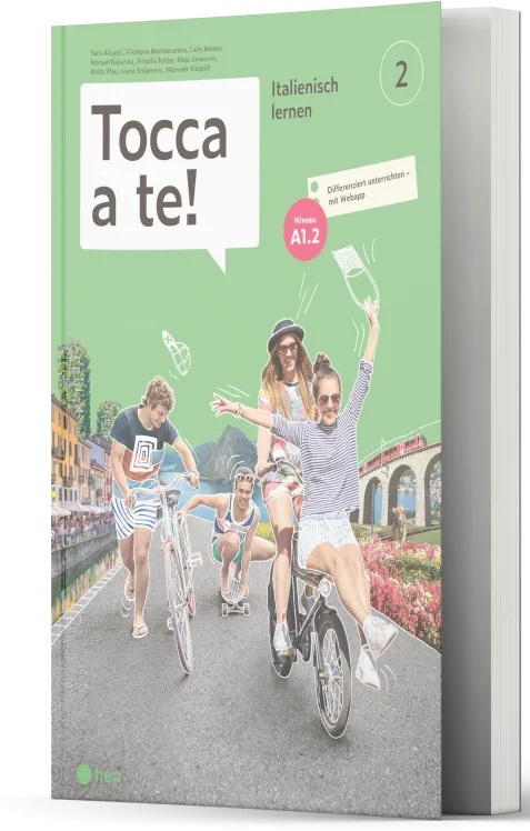 Tocca a te! Italienisch lernen - Band 2