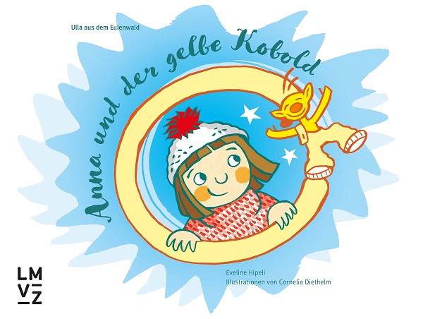 Ulla aus dem Eulenwald Anna und der gelbe Kobold