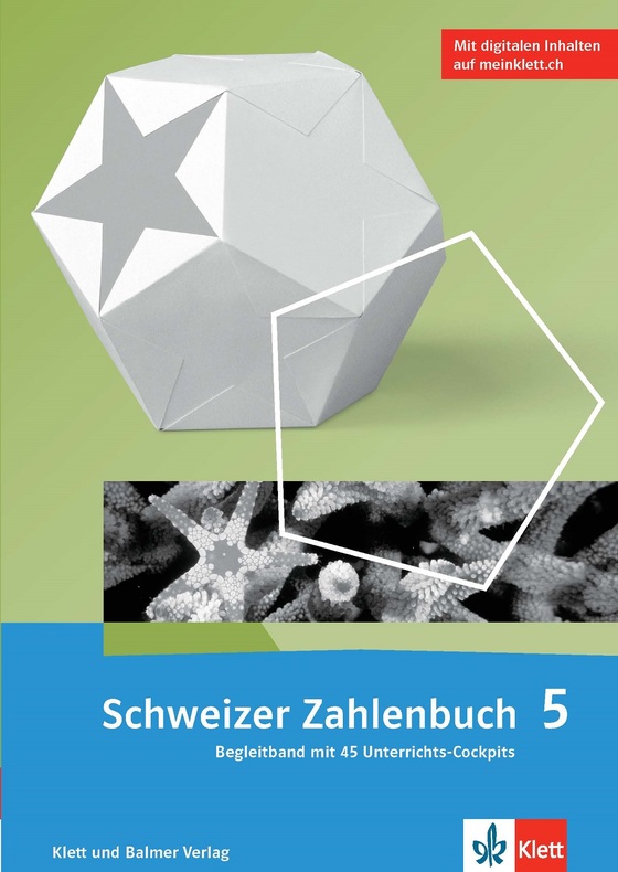 Schweizer Zahlenbuch 5 Begleitband mit Online-Zugang
