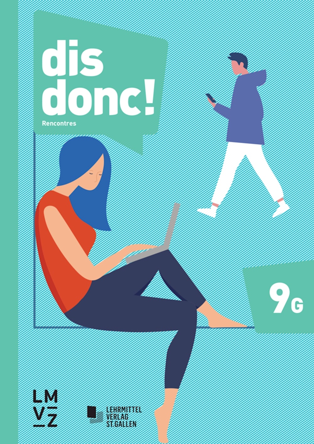 dis donc! 9 - Modul Rencontres mit Lösungen - Niveau G