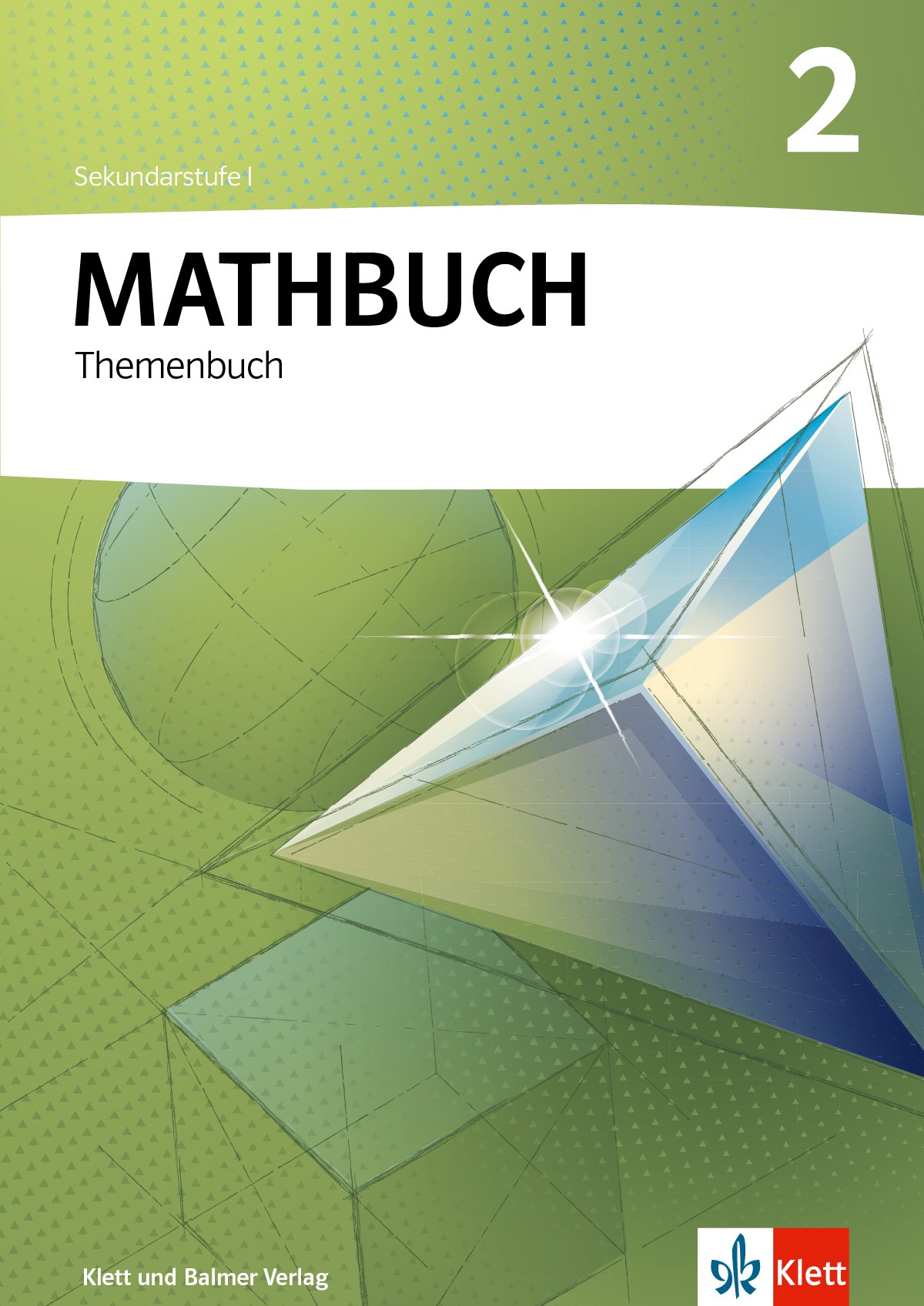 Mathbuch 2 Themenbuch
