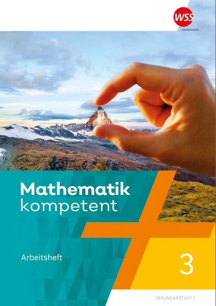 Mathematik kompetent 3 Arbeitsheft