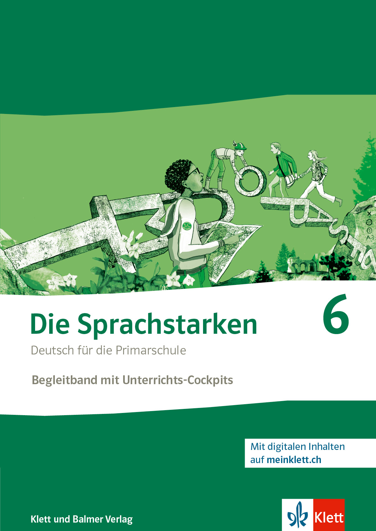 Die Sprachstarken 6 Begleitband