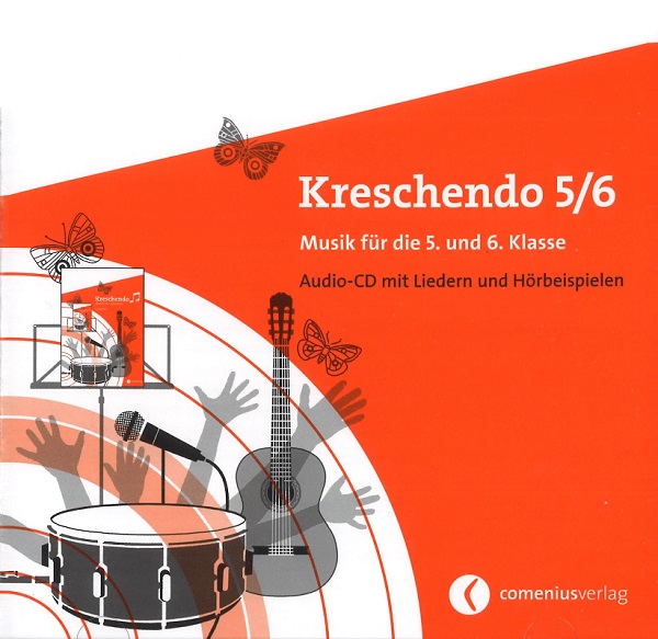Kreschendo 5/6 1 Audio-CD mit Liedern und Hörbeispielen