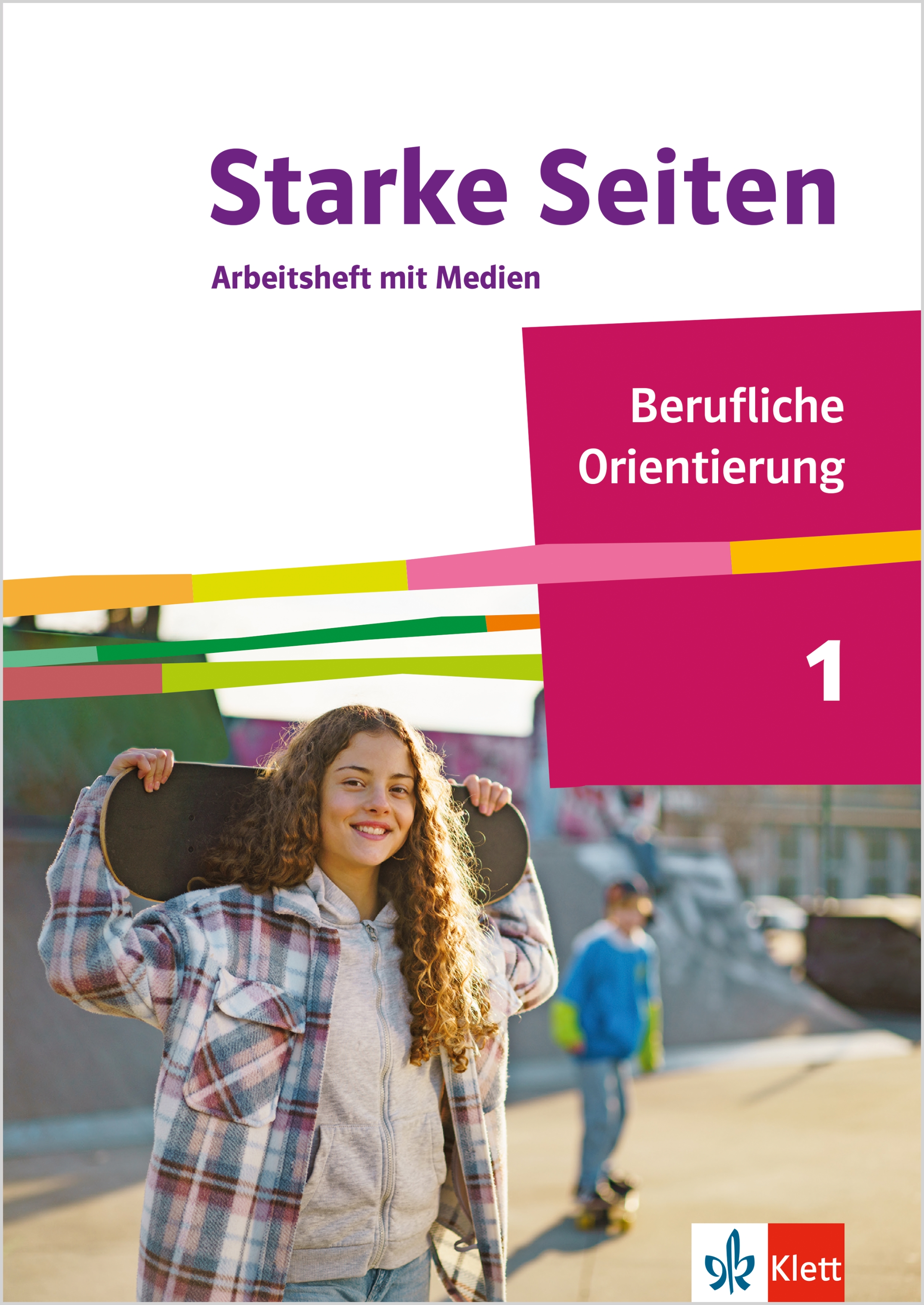Starke Seiten - Berufliche Orientierung - Arbeitsheft mit Medien