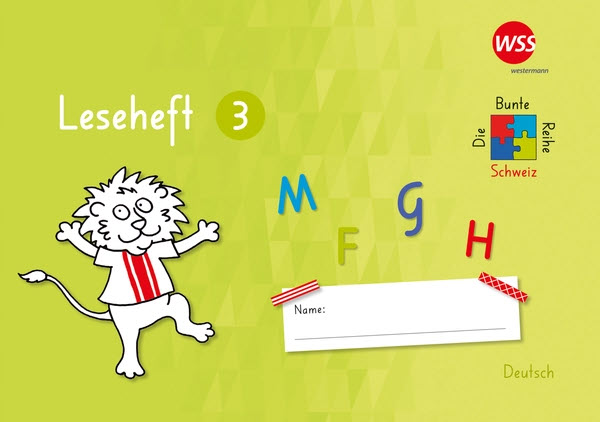 Die bunte Reihe Schweiz - Leseheft 3