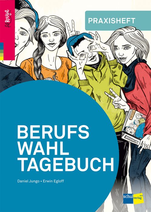 Planet Beruf Berufswahltagebuch - Praxisheft