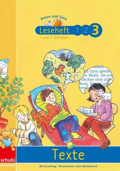 Anton und Zora Leseheft 3 - Texte