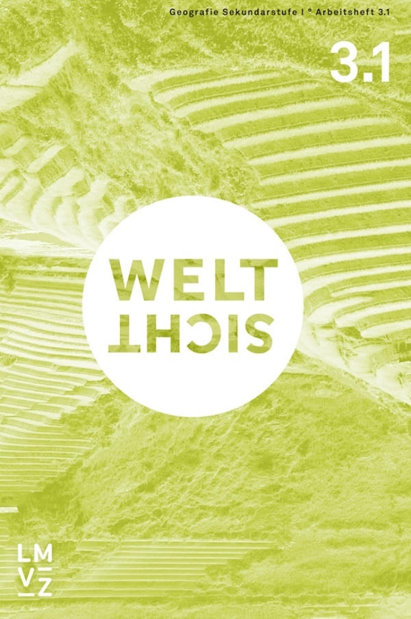 Weltsicht 3 Arbeitshefte Set 3.1 & 3.2