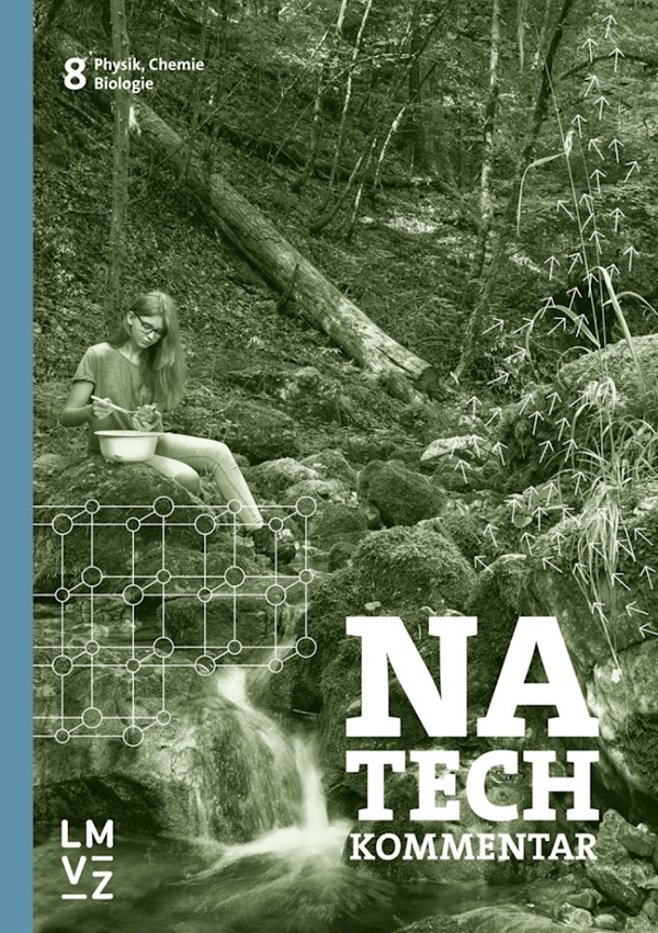 NaTech 8 Kommentar für Lehrpersonen