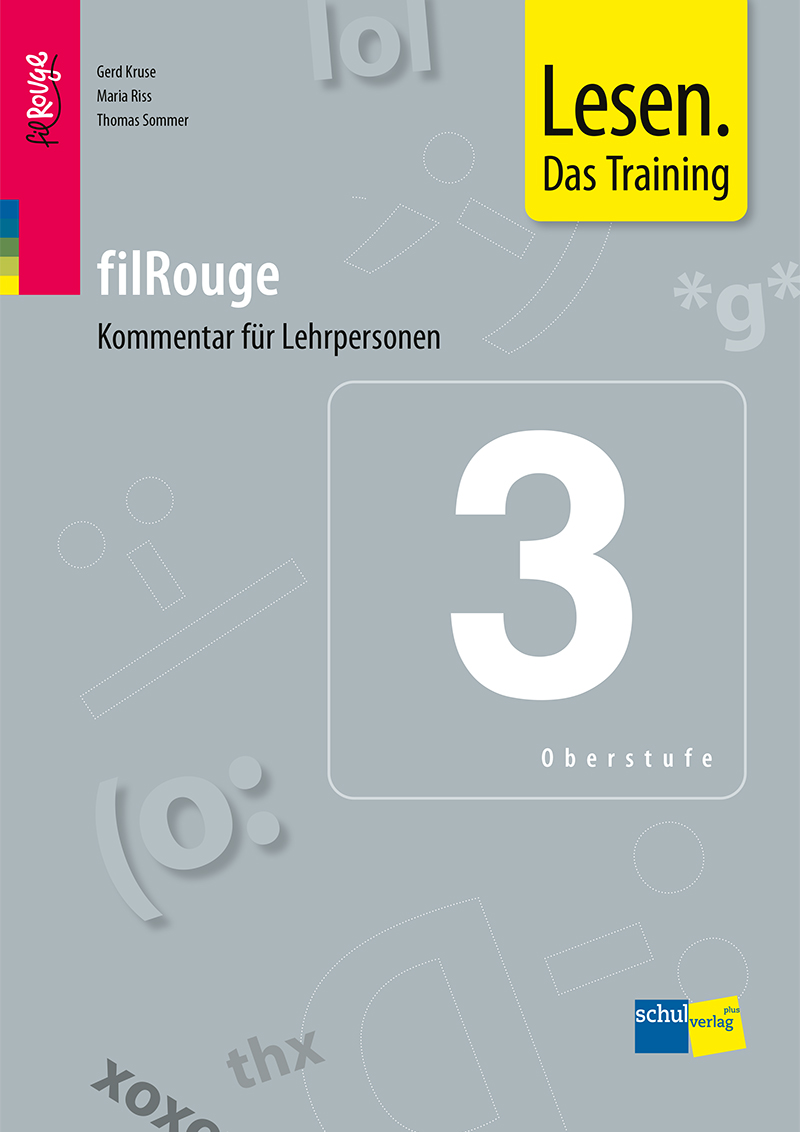 Lesen. Das Training 3 filRouge - Kommentar für Lehrpersonen