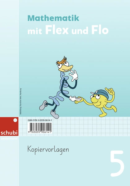 Flex und Flo Mathematik 5 - Kopiervorlagen