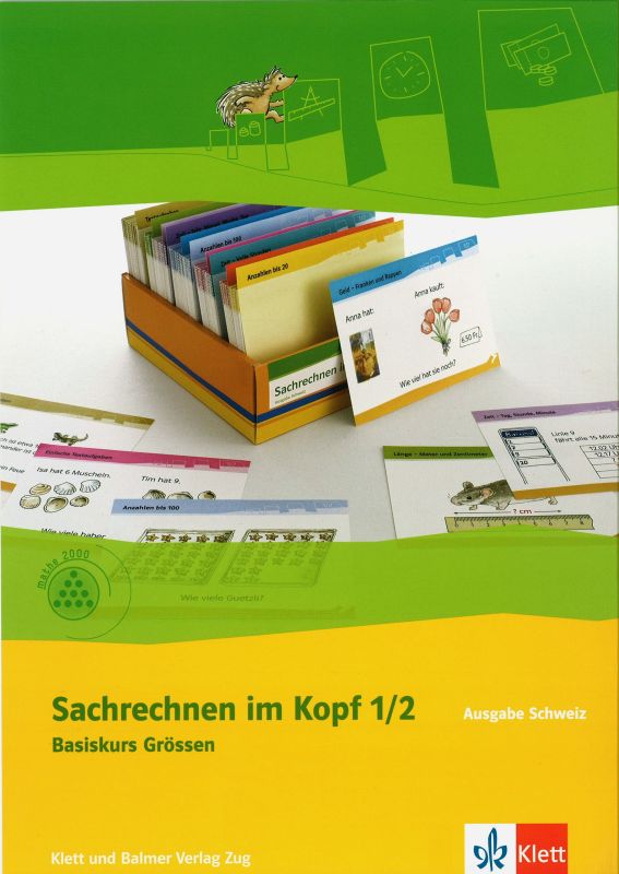 Schweizer Zahlenbuch 1/2 Sachrechnen im Kopf Basis Grössen