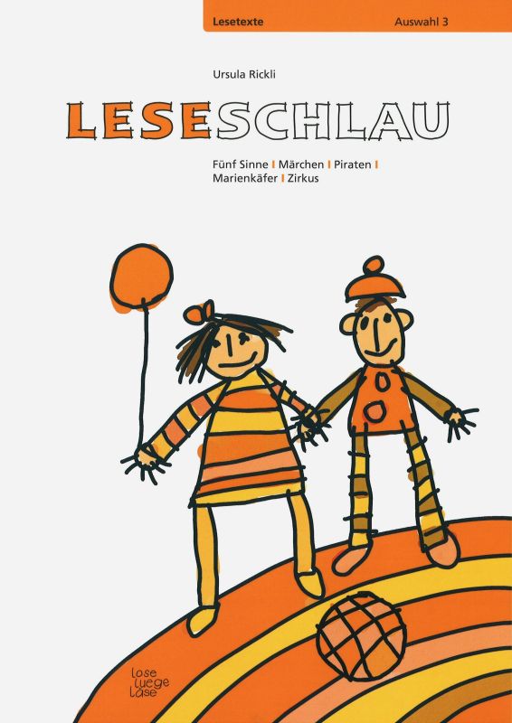Leseschlau - Lesetexte Auswahl 3