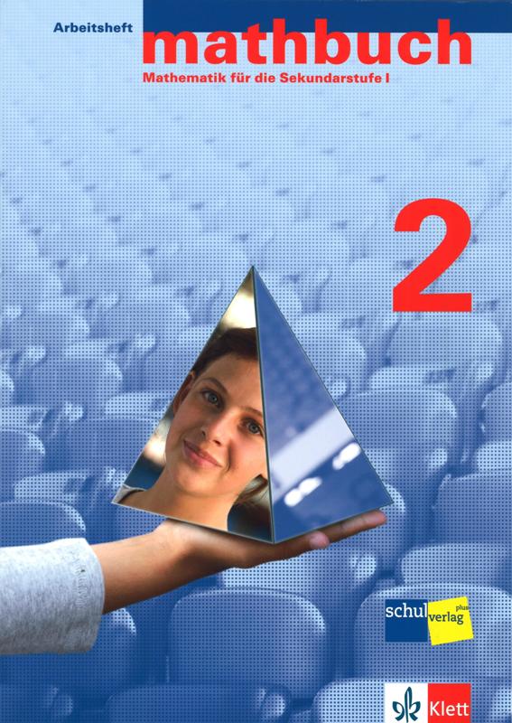 Mathbuch 2 Arbeitsheft Grundansprüche inkl.Lösungen