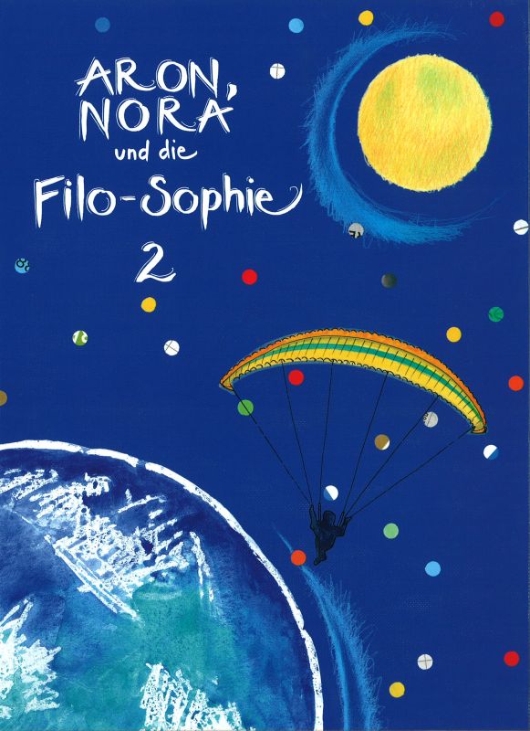 Aron, Nora und die Filo-Sophie 2 Lesebuch